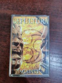 磁带 SEPULTURA AGAINST