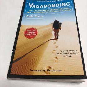 Vagabonding：An Uncommon Guide to the Art of Long-Term World Travel