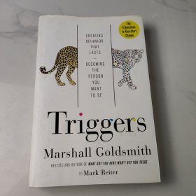 Triggers：Creating Behavior That Lasts--Becoming the Person You Want to Be