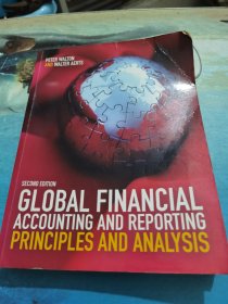 GlobalFinancialAccountingandReporting:PrinciplesandAnalysis