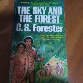 THE SKY AND THE FOREST C.S.Forester