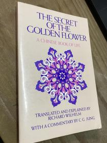 The Secret of the Golden Flower：A Chinese Book of Life