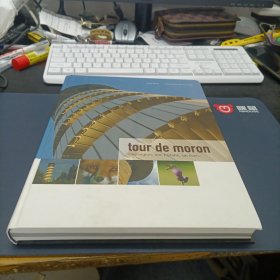 tour de moronUne région, une histoire, un livre