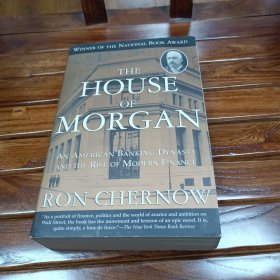 The House of Morgan: An American Banking