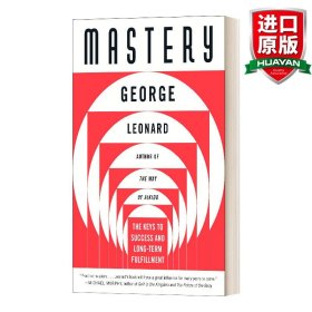 Mastery：The Keys to Success and Long-Term Fulfillment