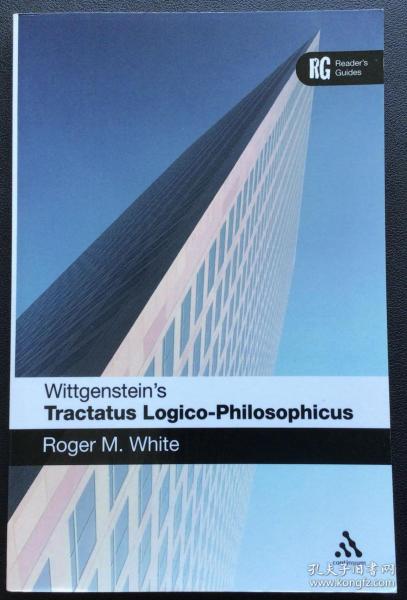 Roger M. White《Wittgenstein's <Tractatus Logico-Philosophicus>》