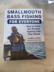 Smallmouth Bass Fishing for Everyone