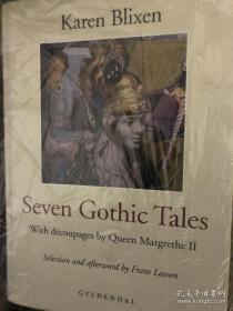 Seven gothic tales  大16开本 胶板纸
