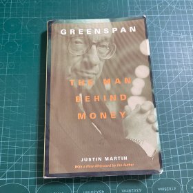 Greenspan: The Man Behind Money（英文原版）