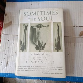 Sometimes the Soul: Two Novellas of Sicily 毛边书