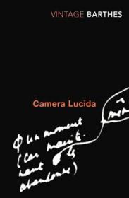 Camera Lucida : Reflections on Photography  明室：摄影纵横谈