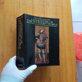 LITERATURE OF THE WESTERN WORLD（西方文学）Volume 1：The Ancient World Through the Renaissance（文艺复兴时期的古代世界） 小16开【扉页有字迹 内页干净】