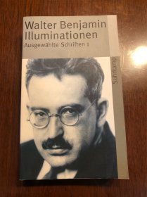 Illuminationen. Benjamin ausgewählte Schriften  本雅明选集 第一卷