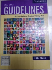 GUIDELINES A Cross-Cultural Reading/Writing Text Third Edition CAMBRIDGE