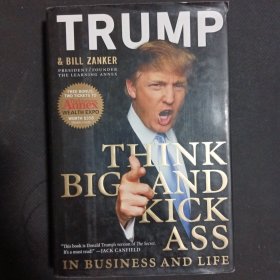 Think BIG and Kick Ass in Business and Life