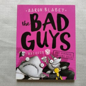 英文原版The Bad Guys Episode 3: The Furball Strikes Back 大坏蛋/砍人先生 英文漫画章节读物