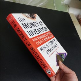 The Money of Invention: How Venture Capital Creates New Wealth 创业资本