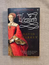 Elizabeth: Apprenticeship 伊丽莎白一世 戴维·斯塔基【英文版，第一次印刷】