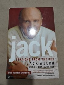JACK: STRAIGHT FROM THE GUT，杰克·韦尔奇自传