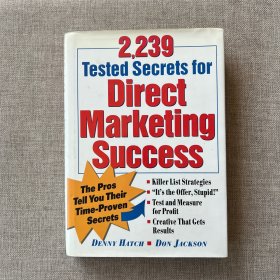 2,239 Tested Secrets For Direct Marketing Success《2239个经过测试的直销成功秘诀》