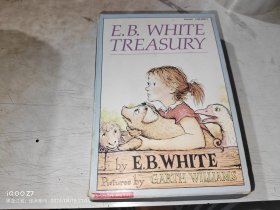 E.B.White Treasury（怀特童话经典一函三本 《夏洛的网》、《吹小号的天鹅》、《精灵鼠小弟》）