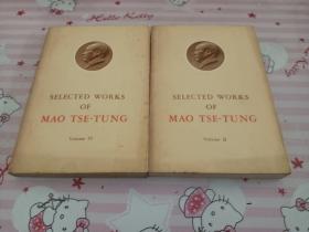 SELECTED WORKS OF MAO TSE-TUNG 2.4卷 英文版：毛泽东选集2.4卷 二本合售