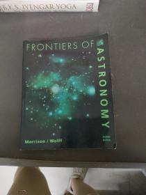 Frontiers of Astronomy (SAUNDERS GOLDEN SUNBURST SERIES)-天文學(xué)前沿（桑德斯金色太陽風(fēng)暴系列） 英文版