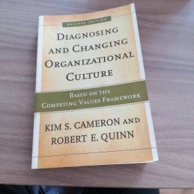 Diagnosing andChangingOrganizationalCulture