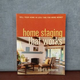 HOME STAGING THAT WORKS【英文原版，包邮】