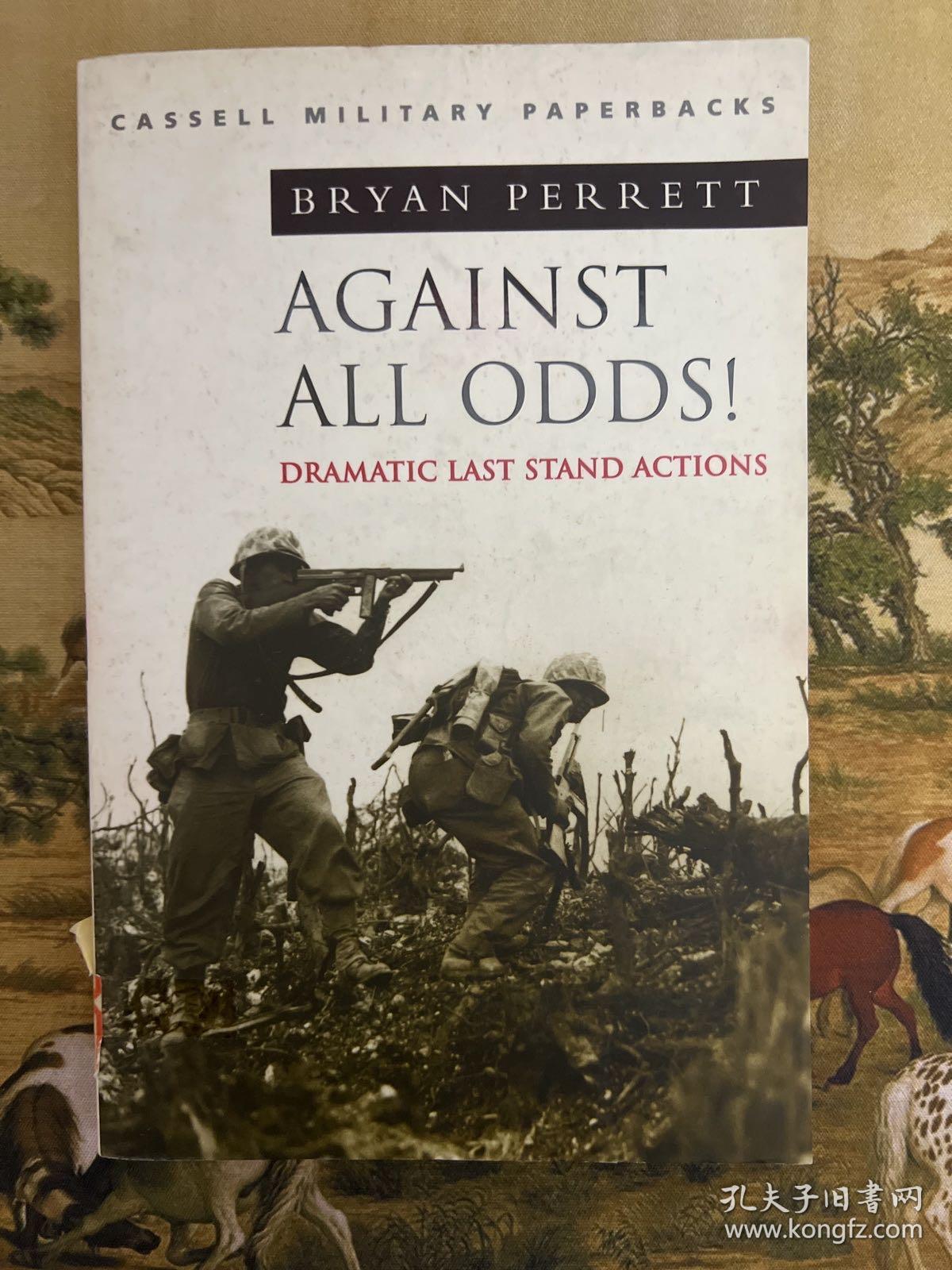 Against All Odds! Dramatic Last Stand Actions