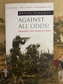 Against All Odds! Dramatic Last Stand Actions