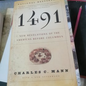 1491：New Revelations of the Americas Before Columbus