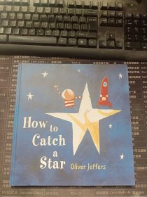 how to catch a star智慧小孩系列：摘星的日子