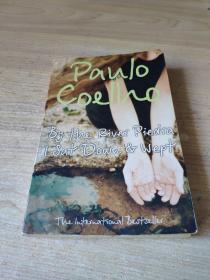 By The River Piedra I Sat Down And Wept