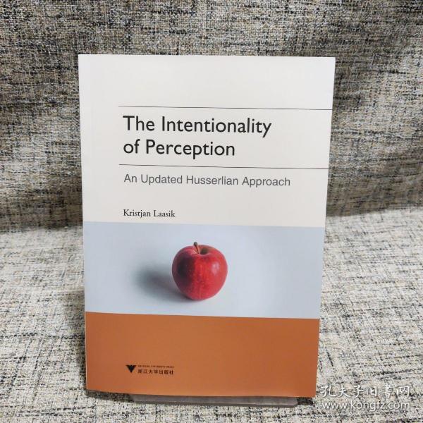 The Intentionality of Perception: An Updated Husserlian Approach（感知意向性：一个新进的胡塞尔式进路）