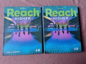 2020版Reach Higher 6B

： Student′s book + Practice book 两册合售