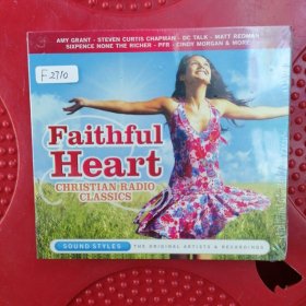 F2710  Faithful Heart Christian Radio Classics CD 原版未拆封  大牌合集