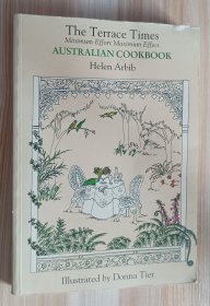 英文书 The Terrace Times Minimum Effort Maximum Effect Australian Cookbook by Helen Arbib (Author)