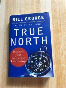 True North：Discover Your Authentic Leadership