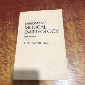 LANGMAN，SMEDICLCMBRYOLOGY