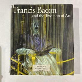 Francis Bacon and the Tradition of Art
弗朗西斯·培根和艺术传统