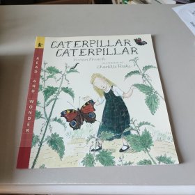 Caterpillar Caterpillar: Read & Wonder