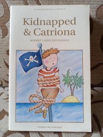 Kidnapped & Catriona by Robert Louis Stevenson ---- 史蒂文森《绑架与卡托娜》
