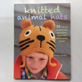 Knitted Animal Hats: 35 Wild and Wonderful Hats for Babies, Kids, and the Young at Heart by Fiona Goble (Paperback, 2013)