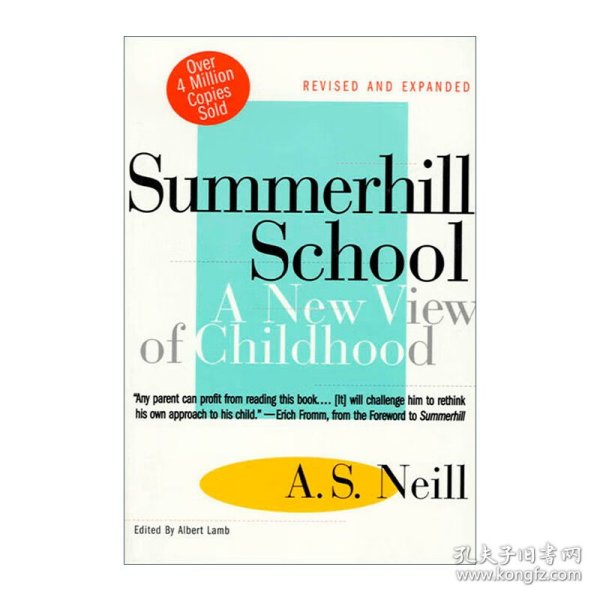 Summerhill School：A New View of Childhood