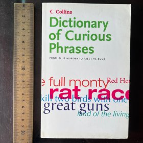 Collins Dictionary of – Curious Phrases 英文原版