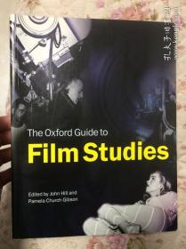 现货 The Oxford Guide To Film Studies   英文原版 牛津电影研究 John Hill  电影研究导论