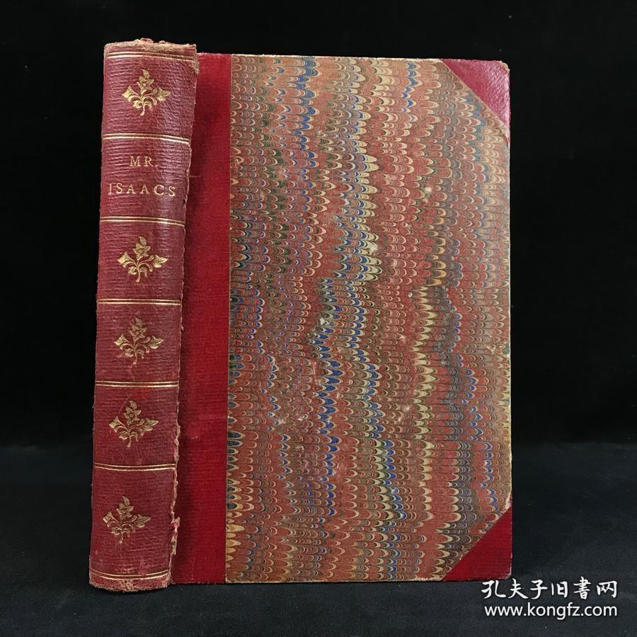 1882年   克劳福德《艾萨克斯先生》 3/4真皮加石纹纸精装  书脊烫金压花
Mr. Isaacs: A Tale of Modern India