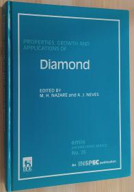 英文原版书  Properties, Growth and Applications of Diamond 钻石的性质、生长和应用 Maria Helena Nazare (Author, Editor), A.J. Neves (Editor)