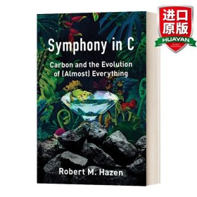 Symphony in C：Carbon and the Evolution of (Almost) Everything